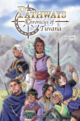 Cover of Pathways: Chronicles Of Tuvana Volume 1