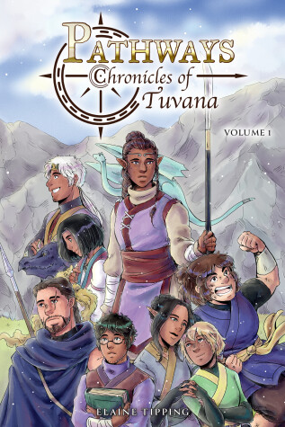 Cover of Pathways: Chronicles of Tuvana Volume 1