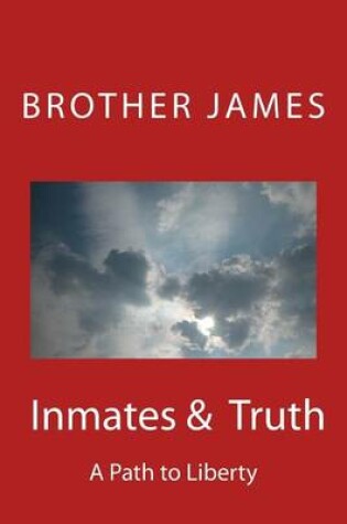 Cover of Inmates & Truth