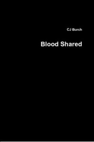 Cover of Blood Shared