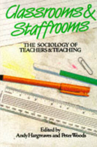 Cover of CLASSROOMS & STAFFROOMS