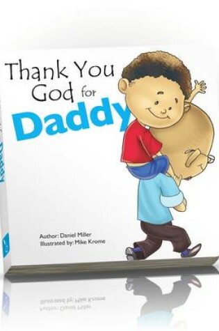 Cover of Thank You God for Daddy