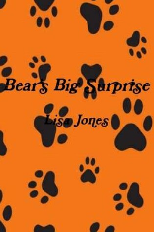 Cover of Bear's Big Surprise
