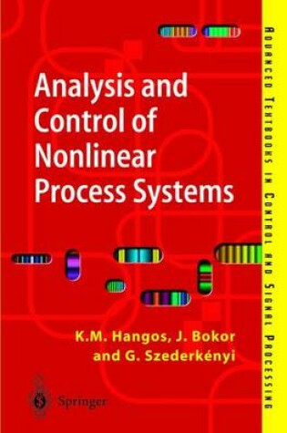 Cover of Analysis and Control of Nonlinear Process Systems