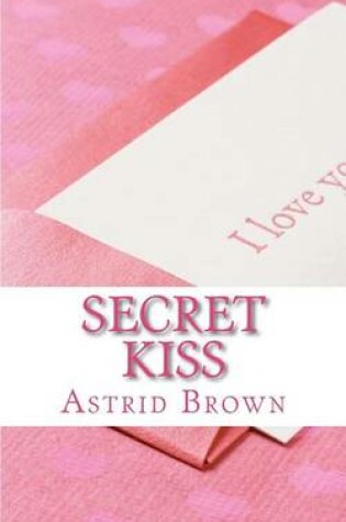 Cover of Secret Kiss