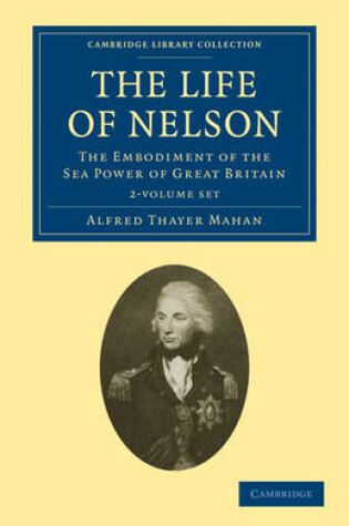 Cover of The Life of Nelson 2 Volume Set