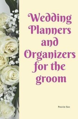 Cover of Wdding Planners and Organizers for the Groom