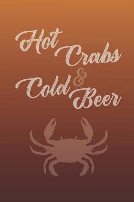 Book cover for Hot Crabs And Cold Beer