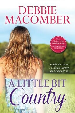 Cover of A Little Bit Country & Country Bride