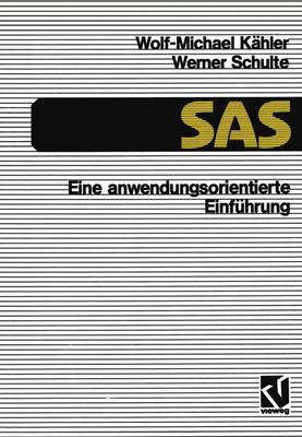 Book cover for SAS — Eine anwendungs-orientierte Einführung