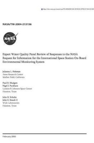 Cover of Expert Water Quality Panel Review of Responses to the NASA Request for Information for the International Space Station On-Board Environmental Monitoring System