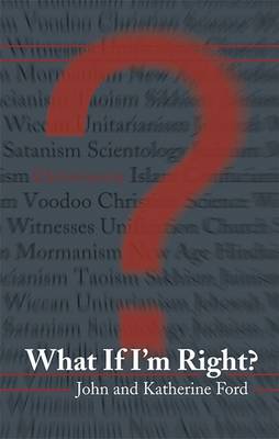 Book cover for What If I'm Right?