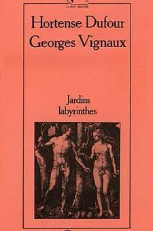 Cover of Jardins Labyrinthes