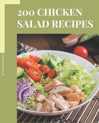 Book cover for 200 Chicken Salad Recipes