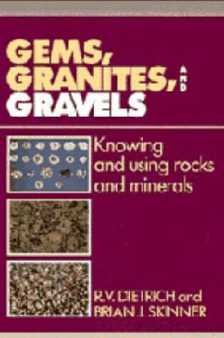 Cover of Gems, Granites, and Gravels