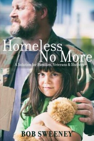 Cover of Homeless No More