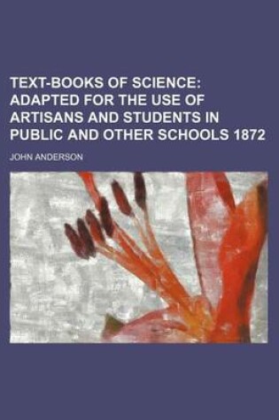 Cover of Text-Books of Science