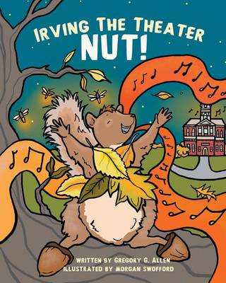 Book cover for Irving the Theater Nut!