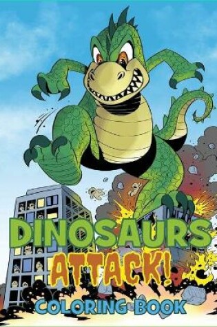 Cover of Dinosaurs Attack Coloring Book