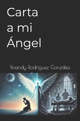 Book cover for Carta a mi Ángel