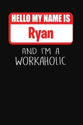 Cover of Hello My Name Is Ryan