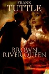 Book cover for Brown River Queen
