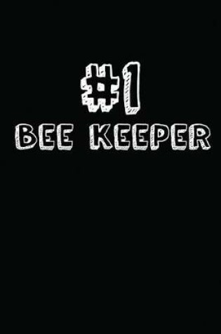 Cover of #1 Bee Keeper