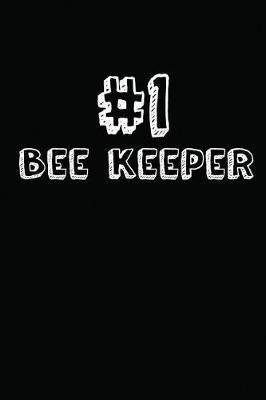 Book cover for #1 Bee Keeper