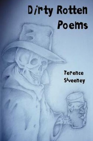 Cover of Dirty Rotten Poems