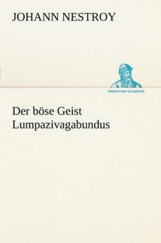 Cover of Der Bose Geist Lumpazivagabundus