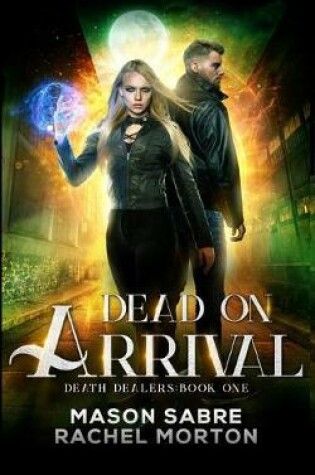 Cover of Dead on Arrival