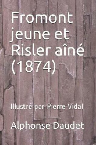 Cover of Fromont Jeune Et Risler A n  (1874)