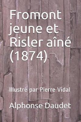 Book cover for Fromont Jeune Et Risler A n  (1874)