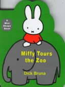 Book cover for Miffy Tours the Zoo