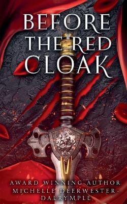 Book cover for Before the Red Cloak