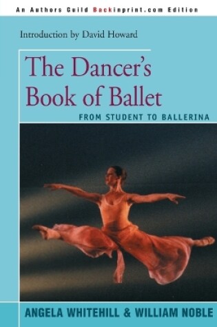 Cover of The Dancer's Book of Ballet