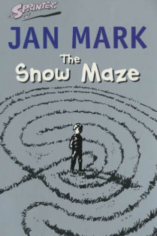 Cover of Snow Maze