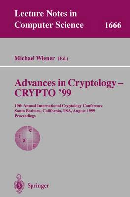 Book cover for Advances in Cryptology - Crypto '99