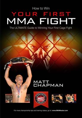 Cover of How to Win Your First MMA Cage Fight