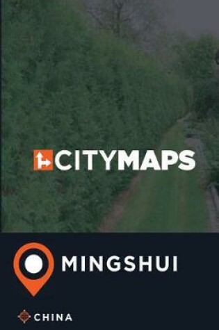 Cover of City Maps Mingshui China