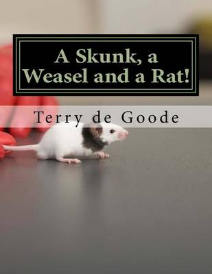 Book cover for A Skunk, a Weasel and a Rat!