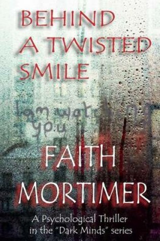 Cover of Behind A Twisted Smile