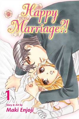 Cover of Happy Marriage?!, Vol. 1