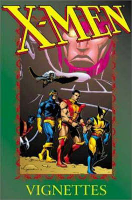 Book cover for X-Men: Vignettes Tpb