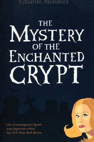 Cover of The Mystery of the Enchanted Crypt