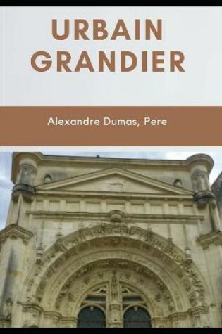 Cover of URBAIN GRANDIER (Annotated)