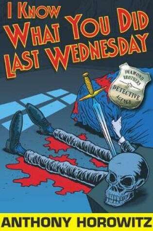 Cover of I Know What You Did Last Wednesday