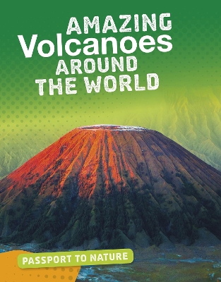 Book cover for Amazing Volcanoes Around the World