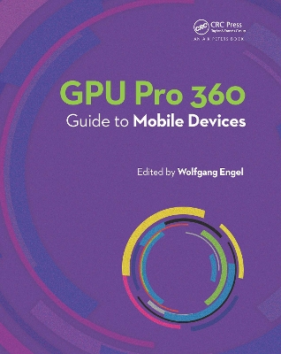 Book cover for GPU Pro 360 Guide to Mobile Devices