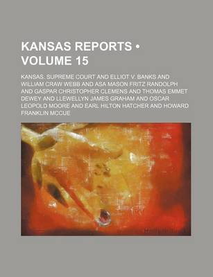 Book cover for Kansas Reports (Volume 15)